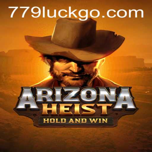 ArizonaHeist: Unveiling the Thrills of the New-Age Heist Game