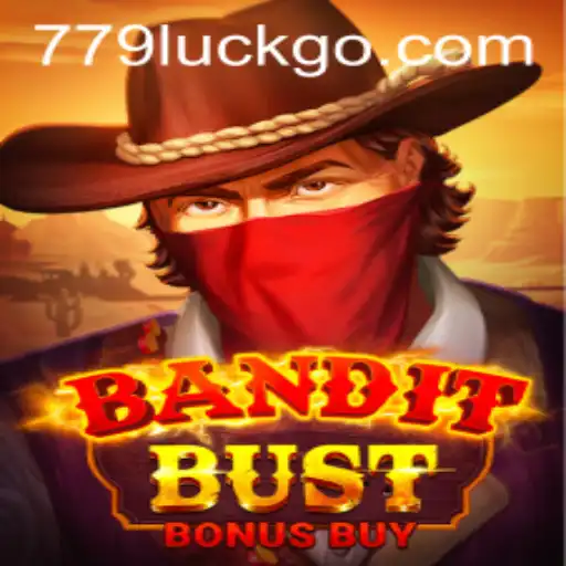 BanditBustBonusBuy: The Thrilling Adventure Fueled by 779luck