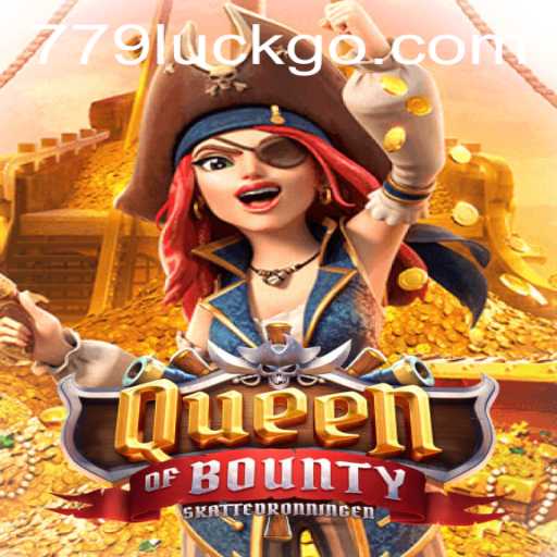 Queen of Bounty: A Glimpse into Adventure and Fortune